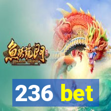 236 bet