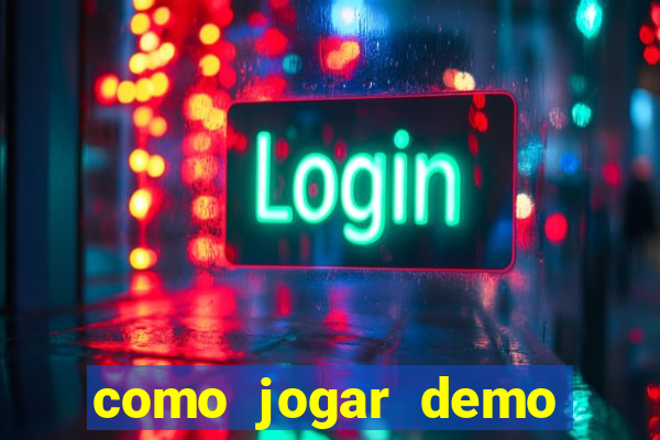 como jogar demo fortune tiger