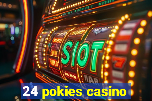 24 pokies casino