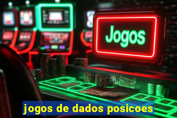 jogos de dados posicoes