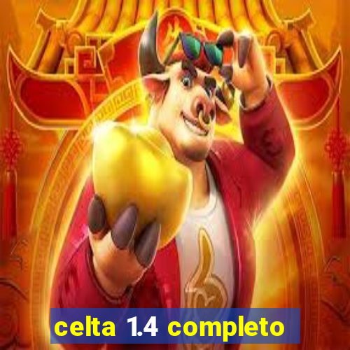 celta 1.4 completo