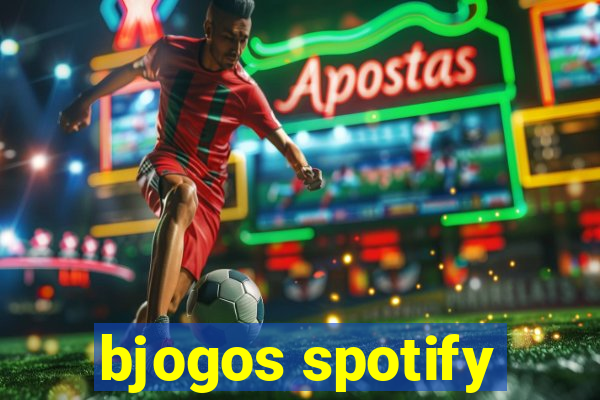 bjogos spotify