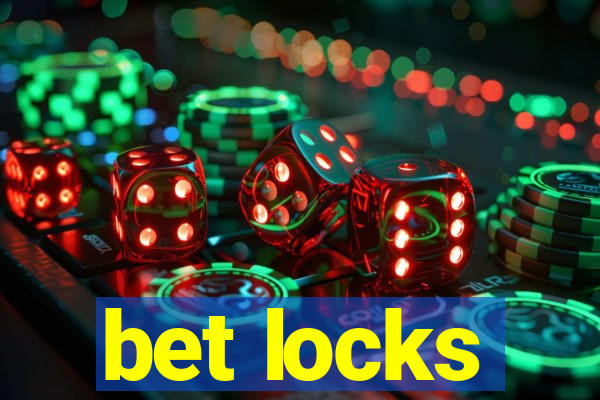 bet locks