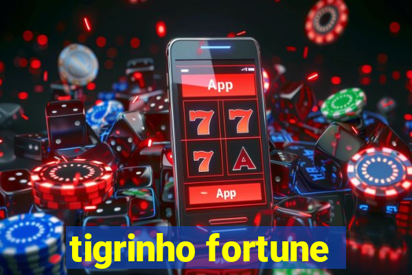 tigrinho fortune