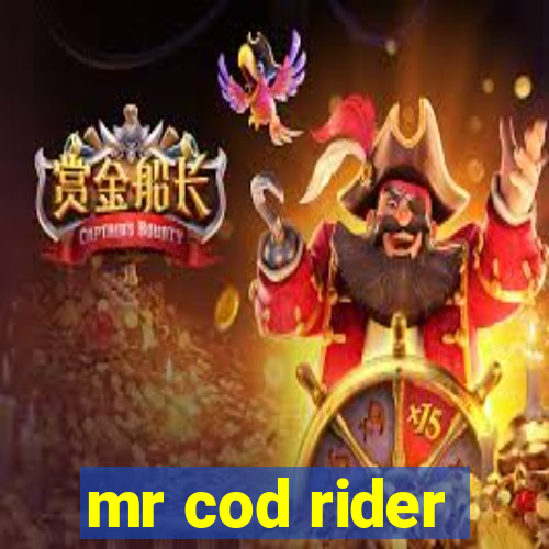 mr cod rider