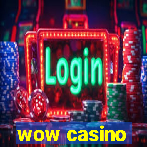 wow casino