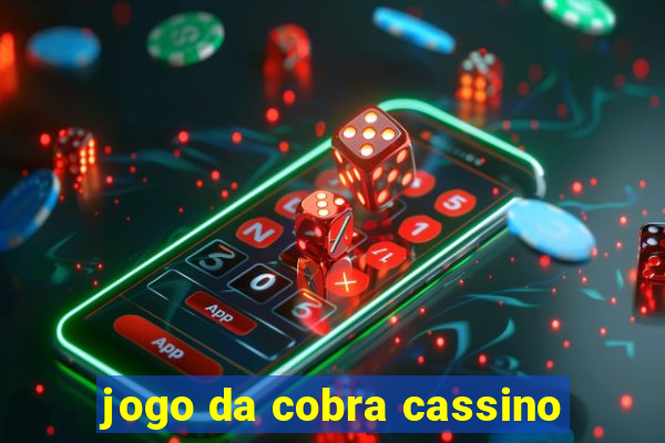 jogo da cobra cassino