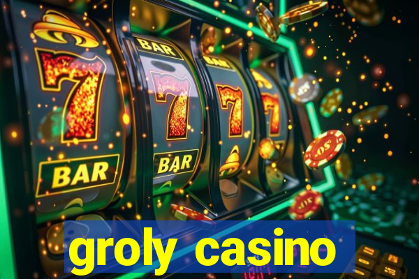 groly casino