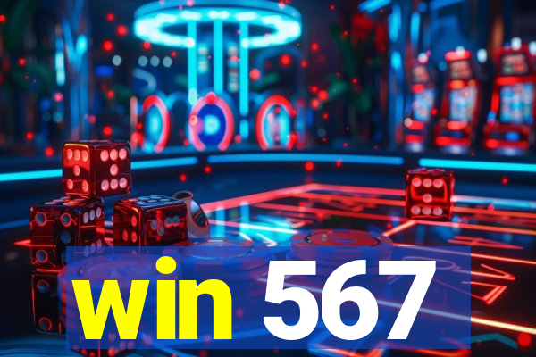 win 567