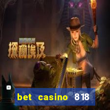 bet casino 818 paga mesmo