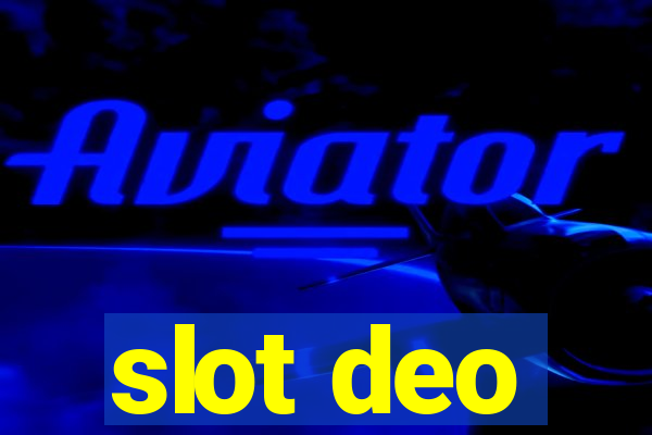 slot deo