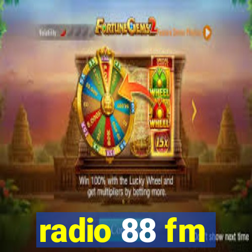 radio 88 fm