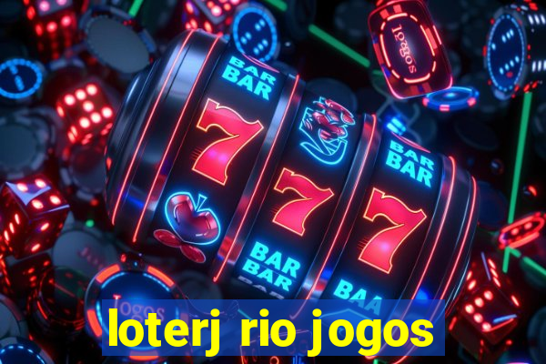 loterj rio jogos