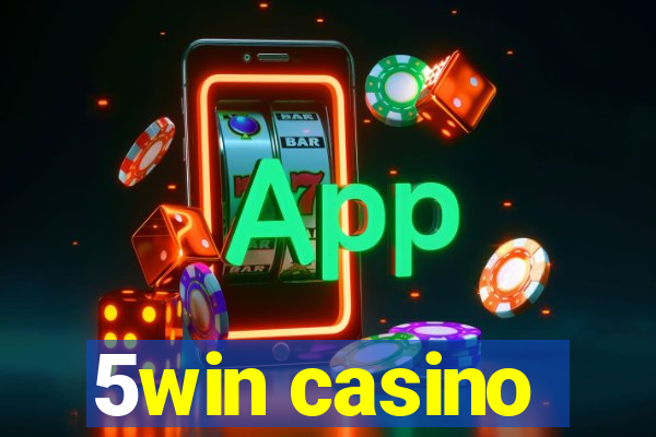 5win casino