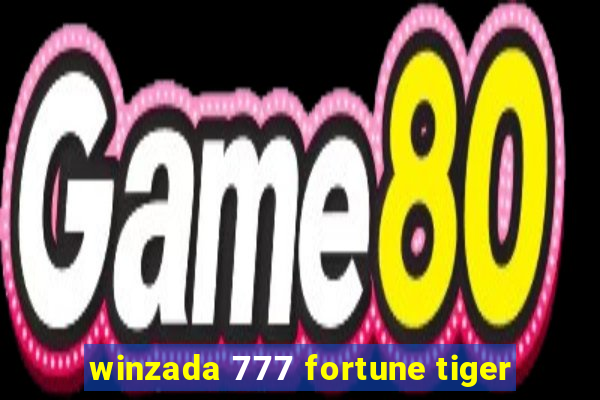 winzada 777 fortune tiger