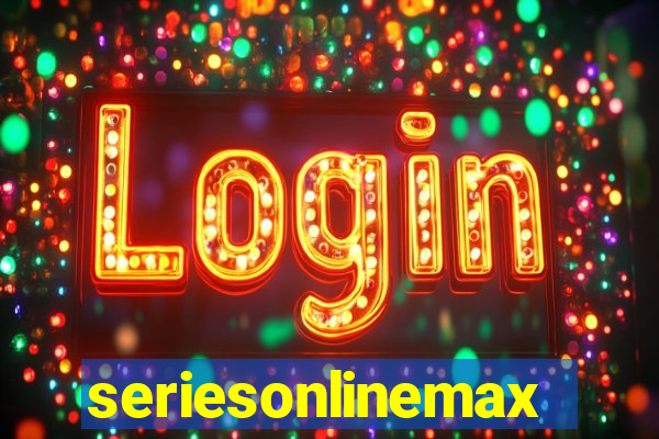 seriesonlinemax