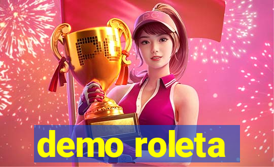 demo roleta