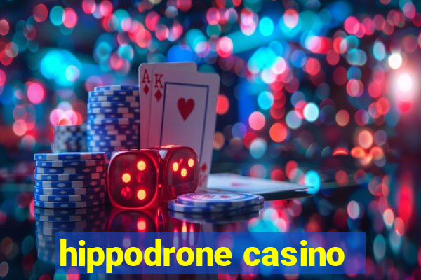 hippodrone casino