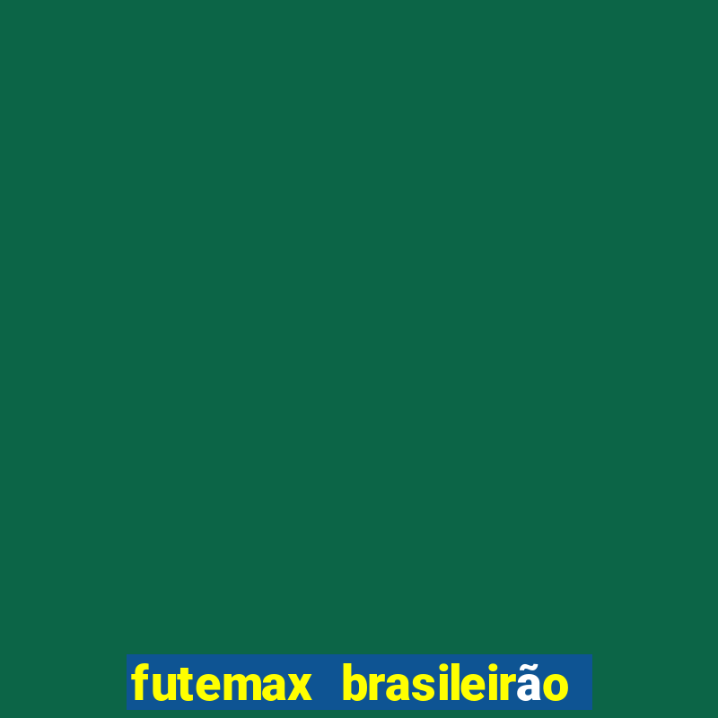 futemax brasileirão ao vivo