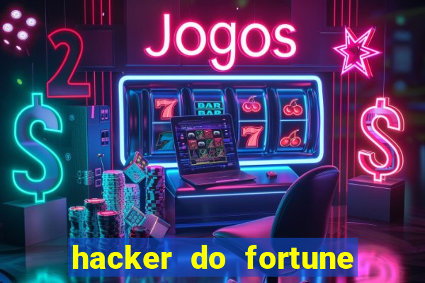 hacker do fortune tiger grátis