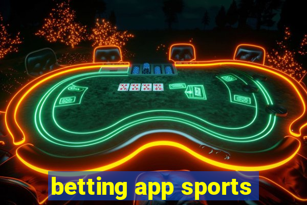 betting app sports