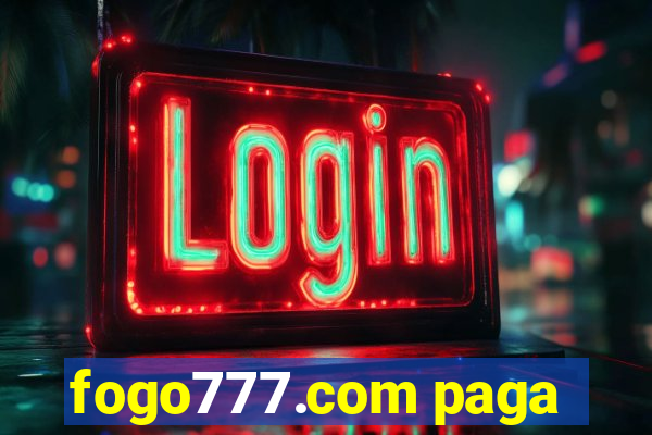 fogo777.com paga