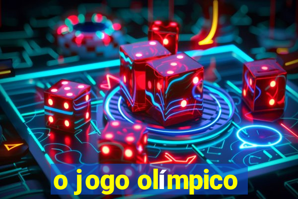 o jogo olímpico