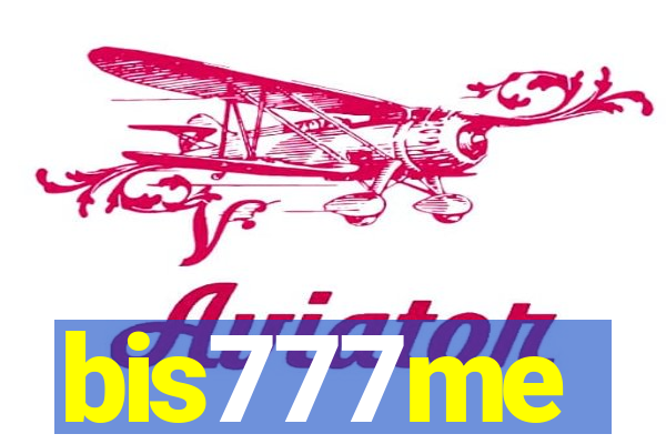 bis777me