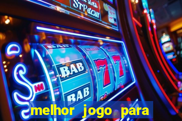 melhor jogo para ganhar dinheiro sem depositar nada