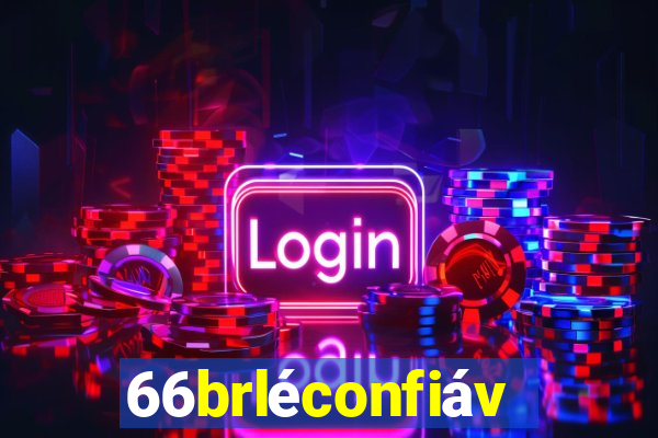 66brléconfiável