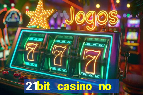 21bit casino no deposit bonus codes