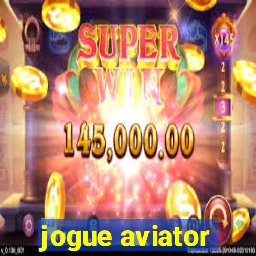 jogue aviator