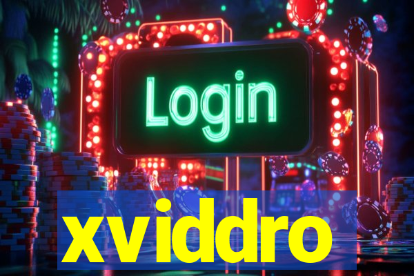 xviddro