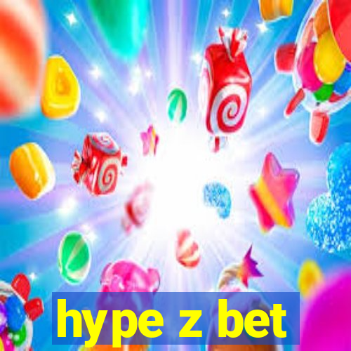 hype z bet