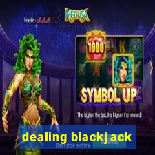 dealing blackjack