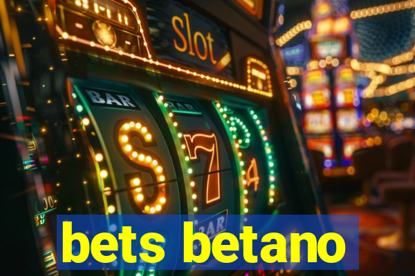 bets betano