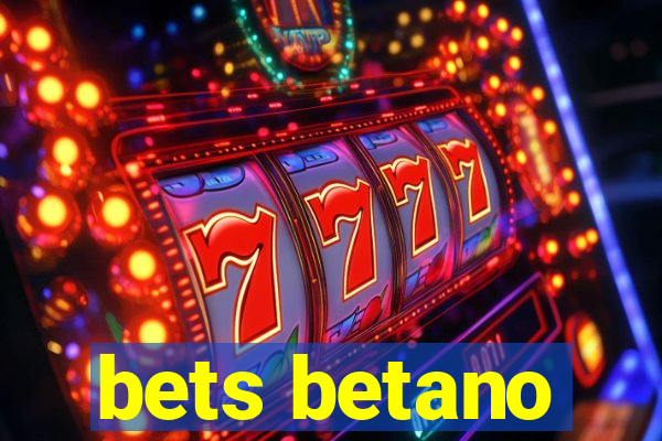 bets betano