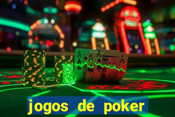 jogos de poker online gratis