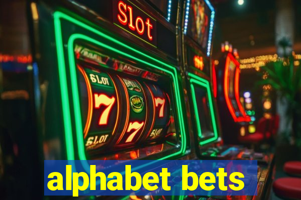 alphabet bets