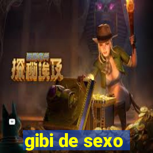 gibi de sexo