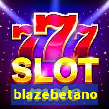 blazebetano