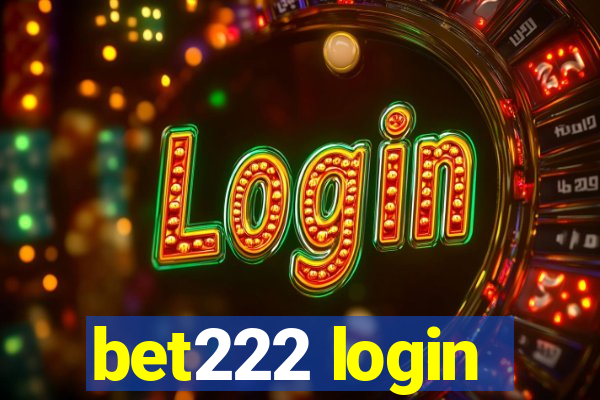 bet222 login