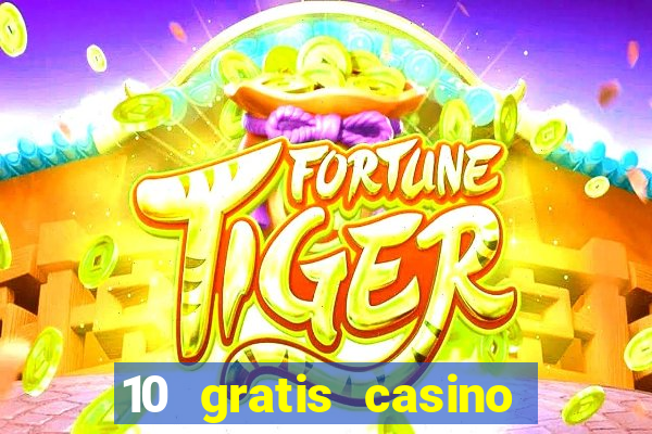 10 gratis casino uten innskudd