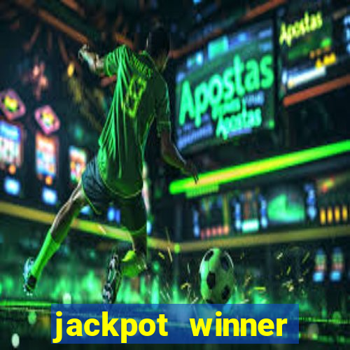 jackpot winner casino slot