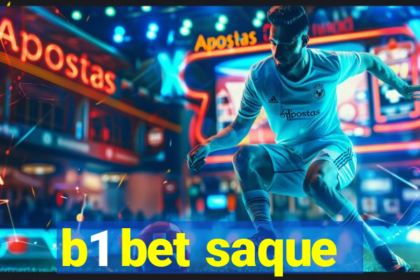 b1 bet saque