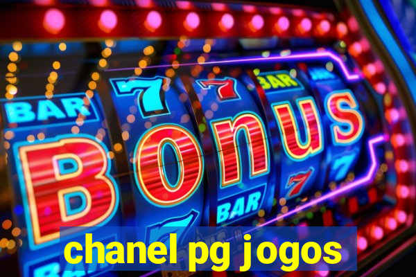 chanel pg jogos