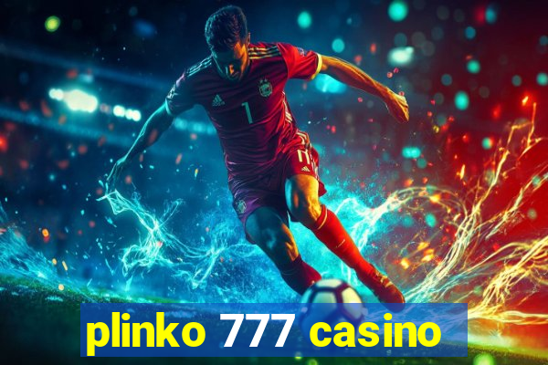 plinko 777 casino