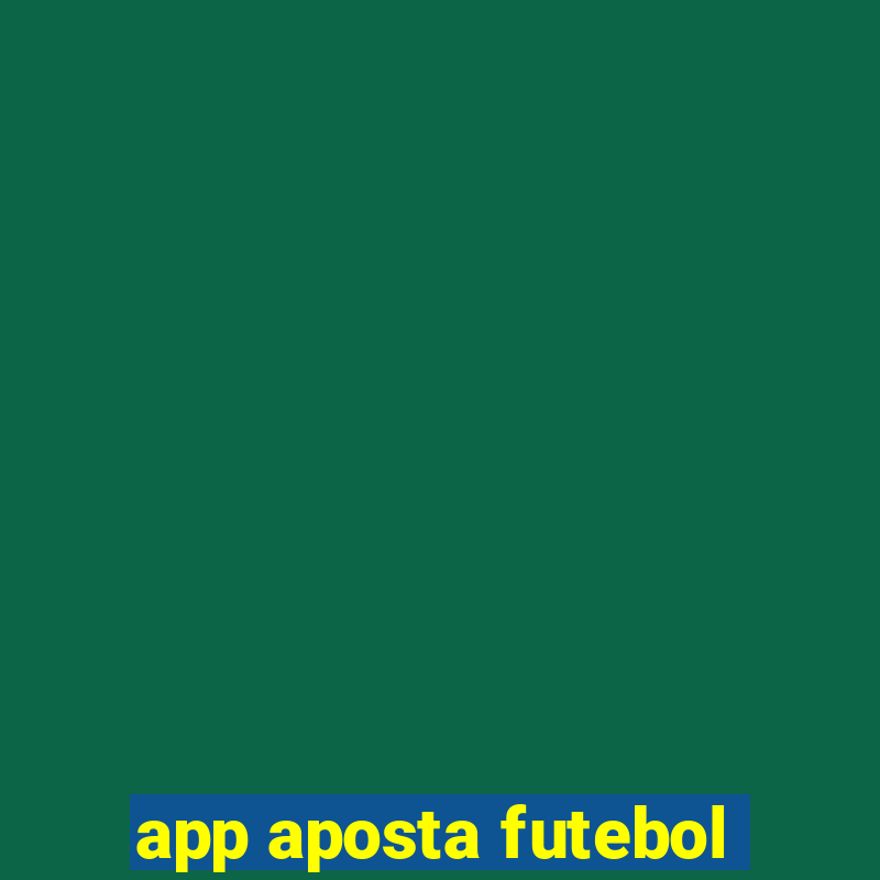 app aposta futebol