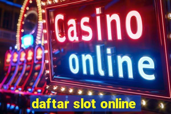 daftar slot online