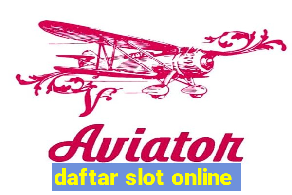 daftar slot online